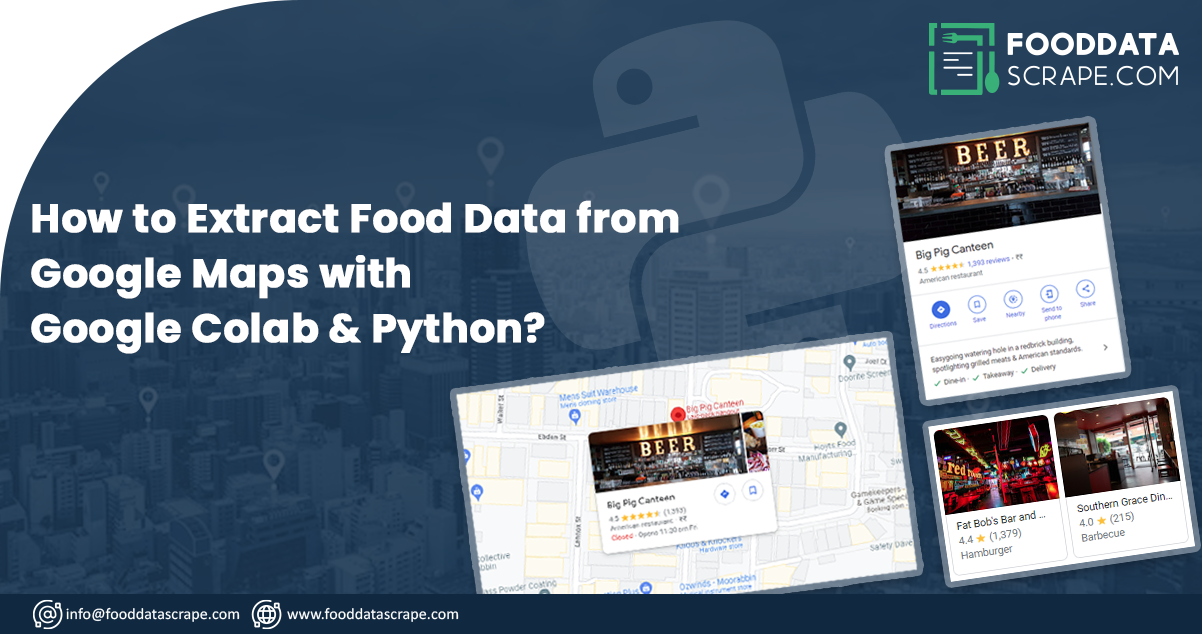 How-to-Extract-Food-Data-from-Google-Maps-with-Google-Colab-&-Python